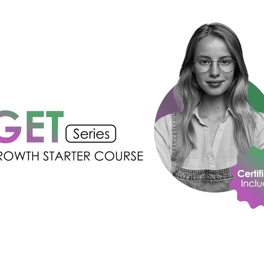 GET - Growth Starter Course